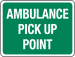 Ambulance Pickup Point