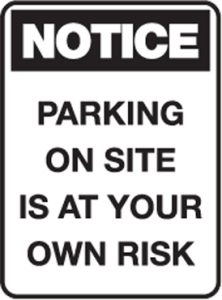 Parking on site is at your own risk