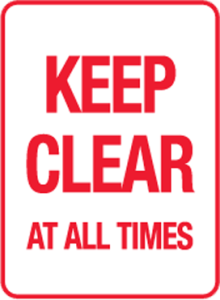 Keep Clear at all times