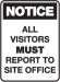 All visitors must report to site office